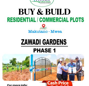 ZAWADI GARDENS PHASE 1